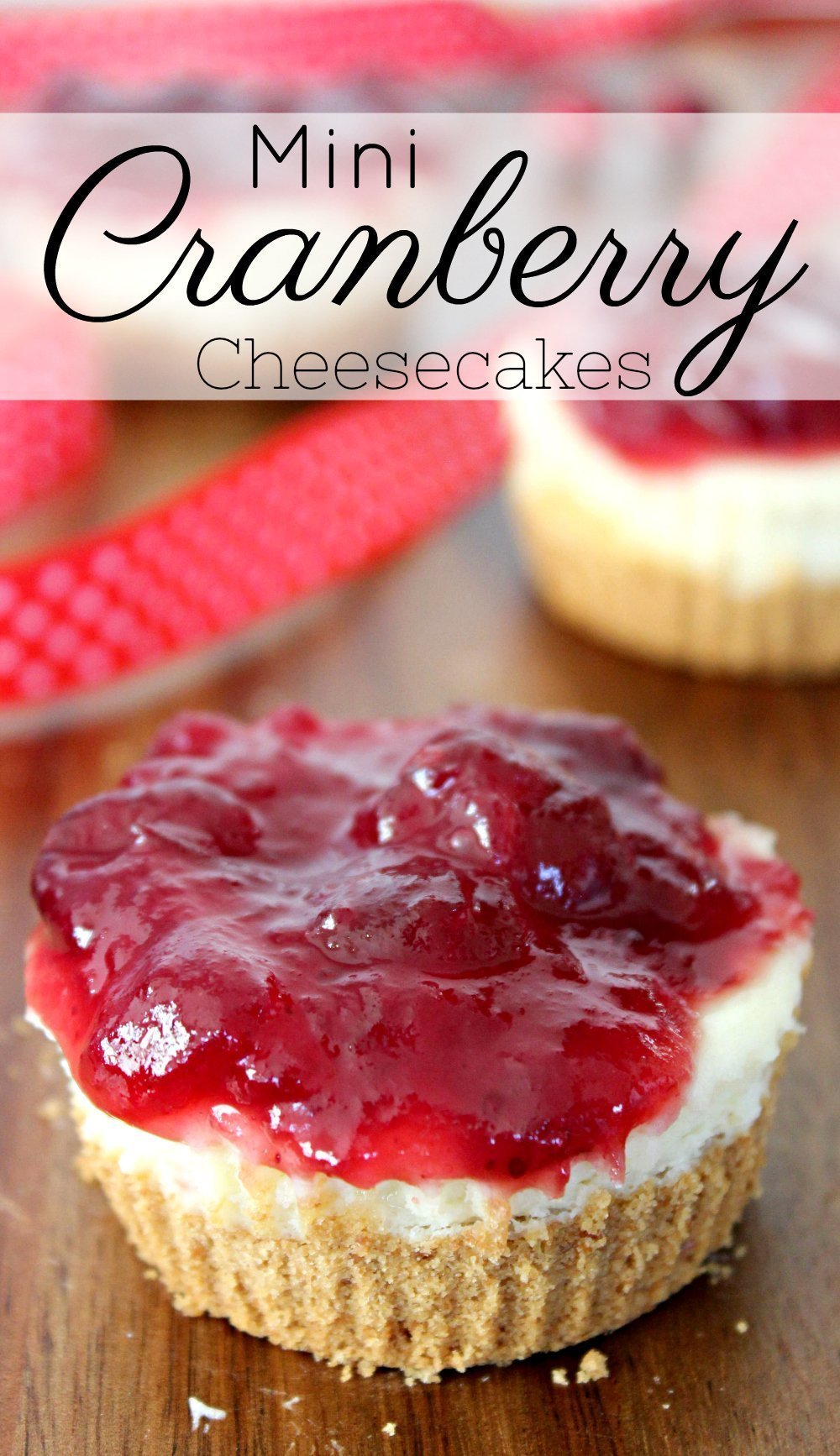 Cranberry Cheesecakes Recipe