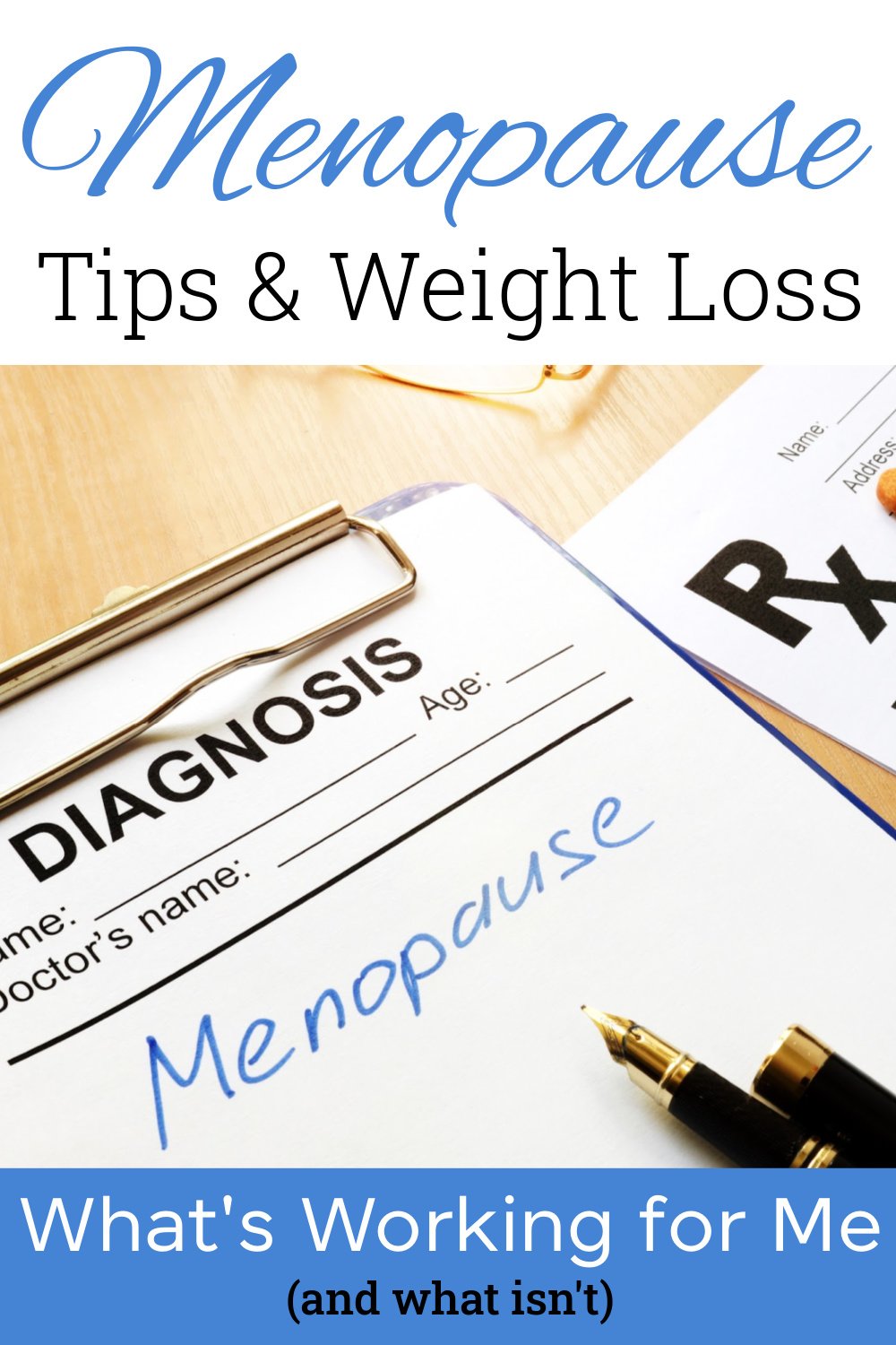 Menopause and Weight Loss What Works